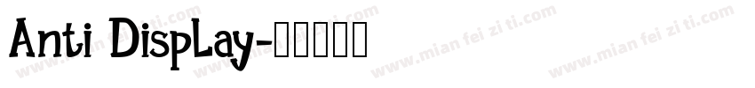 Anti Display字体转换